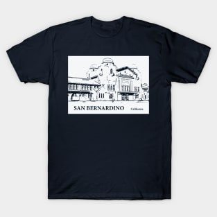 San Bernardino - California T-Shirt